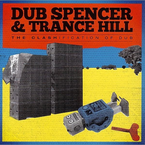 The Clashification Of Dub (Vinyl), Dub Spencer & Trance Hill