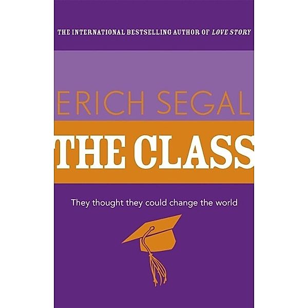 The Class, Erich Segal