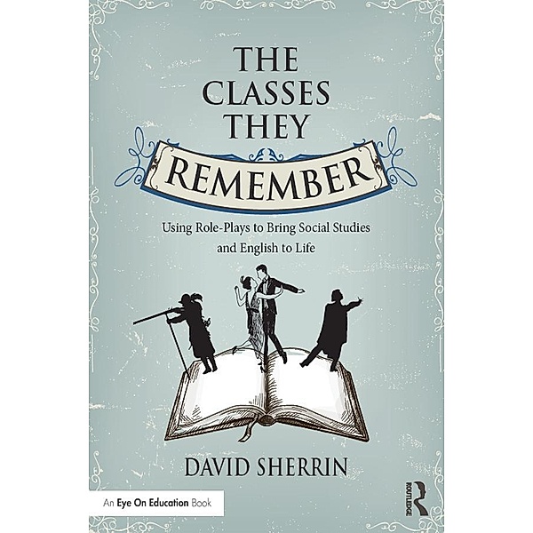 The Classes They Remember, David Sherrin