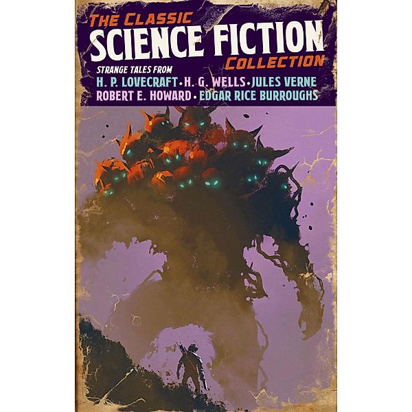 The Classic Science Fiction Collection, Herbert George Wells