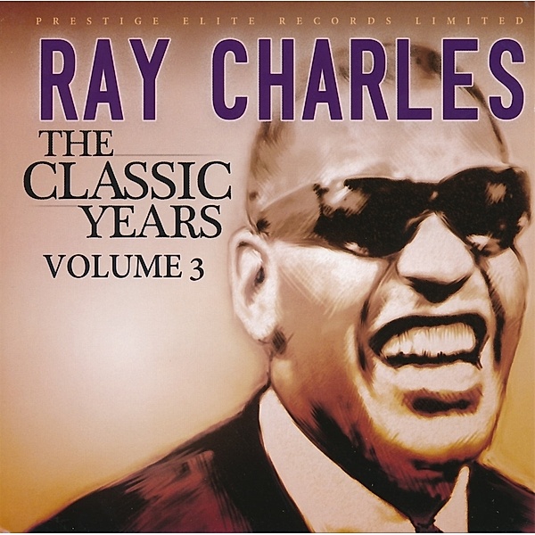 The Classic Years Volume 3, Ray Charles
