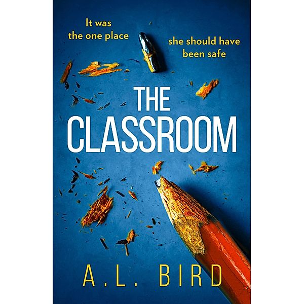The Classroom, A. L. Bird
