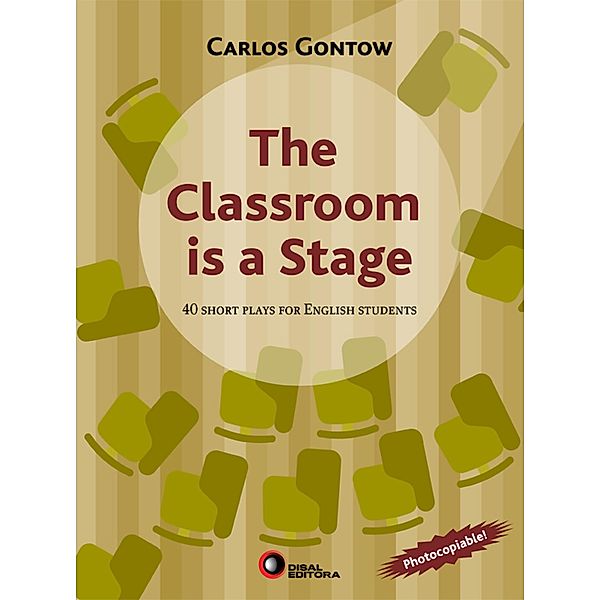 The classroom is a stage, Carlos Gontow