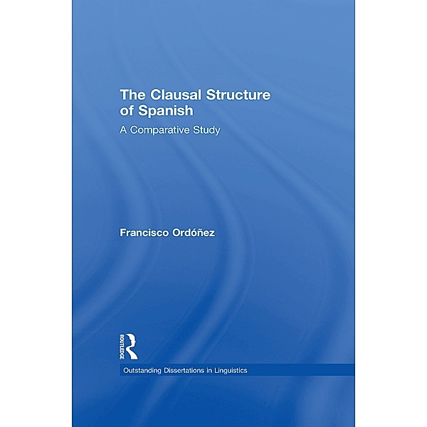The Clausal Structure of Spanish, Francisco Ordonez