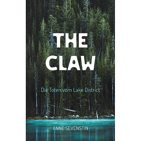 The Claw, Anne Sevenstin