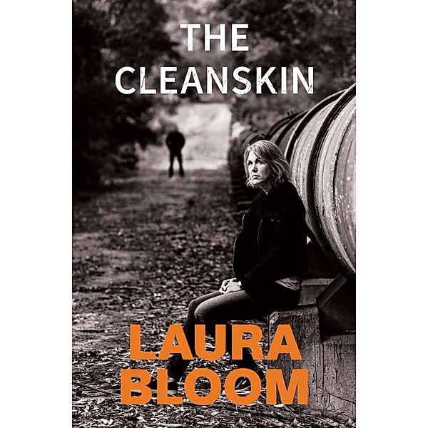 The Cleanskin, Laura Bloom