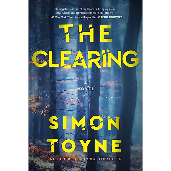 The Clearing / Laughton Rees Bd.2, Simon Toyne