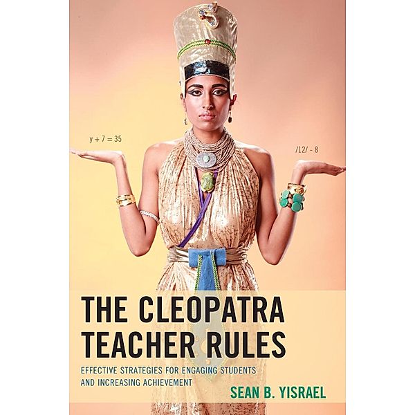 The Cleopatra Teacher Rules, Sean B. Yisrael