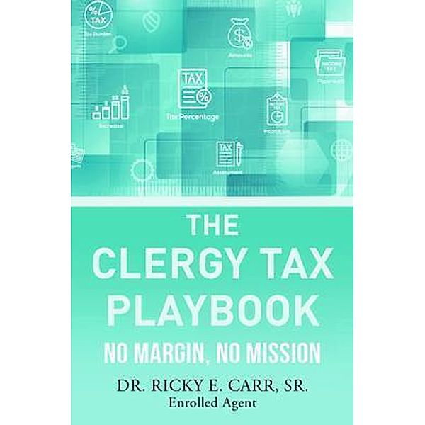 The Clergy Tax Playbook / Stratton Press, Ricky Carr