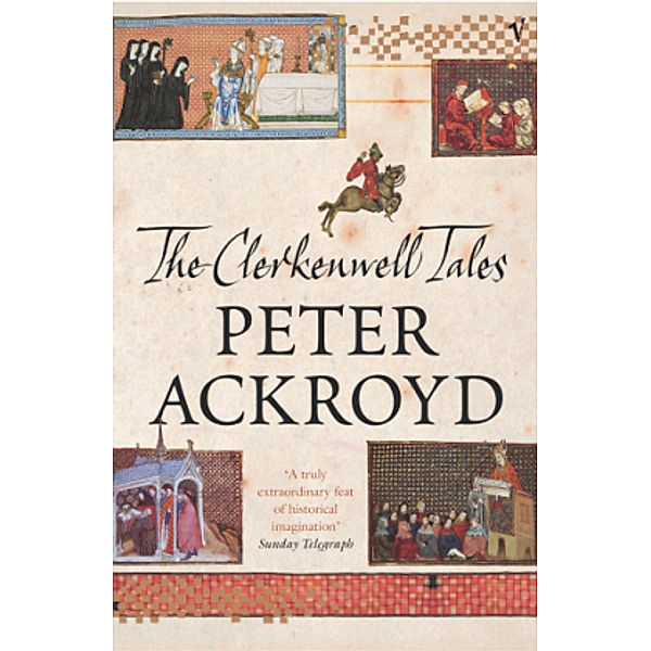The Clerkenwell Tales, Peter Ackroyd