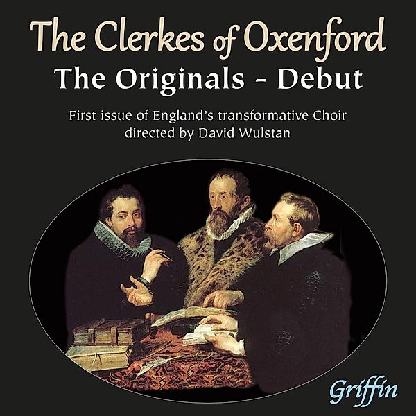 The Clerkes Of Oxenford-Die Debut-Cd, David Wulstan, The Clerkes of Oxenford