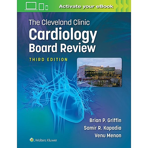 The Cleveland Clinic Cardiology Board Review