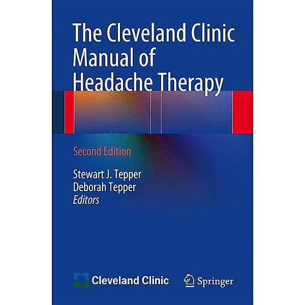 The Cleveland Clinic Manual of Headache Therapy