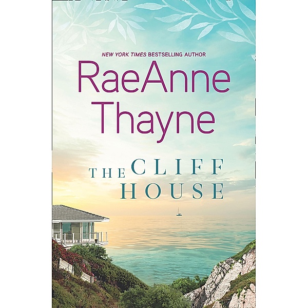 The Cliff House, Raeanne Thayne