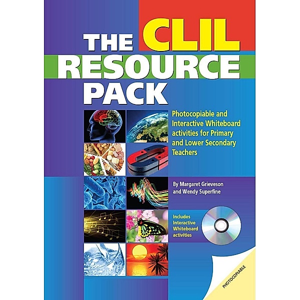 The CLIL Resource Pack, m. 1 CD-ROM, Margaret Grieveson, Wendy Superfine