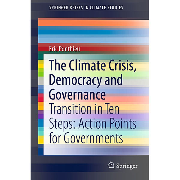 The Climate Crisis, Democracy and Governance, Eric Ponthieu