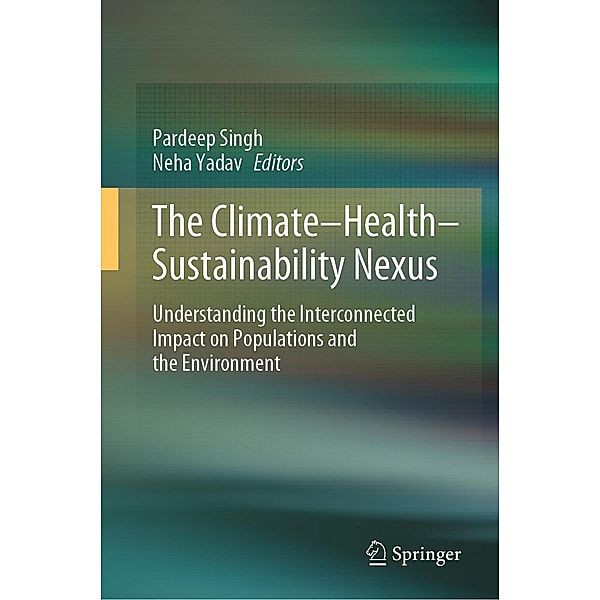 The Climate-Health-Sustainability Nexus