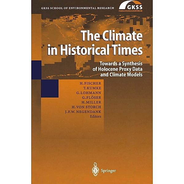 The Climate in Historical Times / GKSS School of Environmental Research