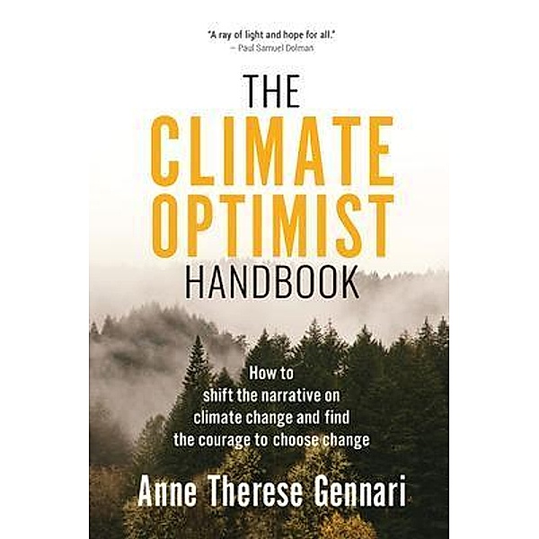 The Climate Optimist Handbook, Anne Therese Gennari