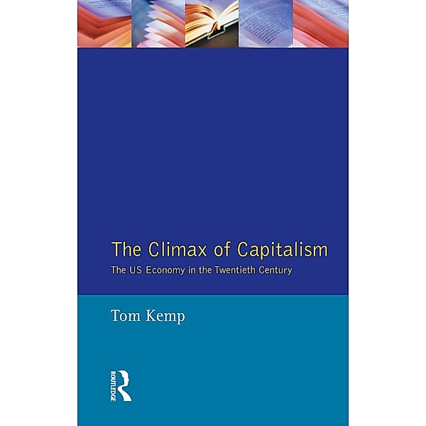 The Climax of Capitalism, Tom Kemp