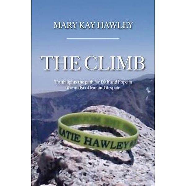 The Climb, Mary Kay Hawley