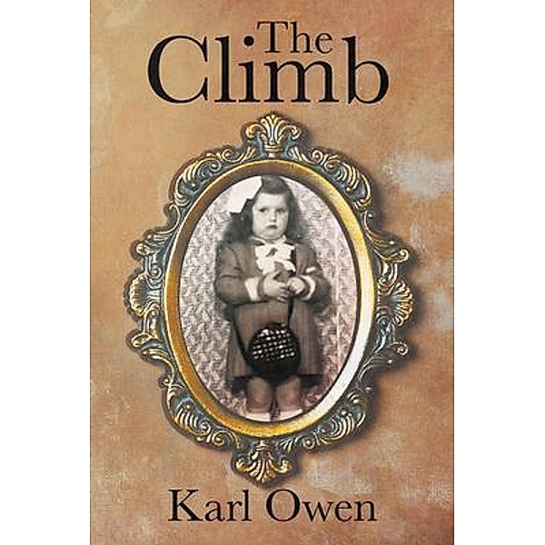 The Climb / BookTrail Publishing, Karoly Owen