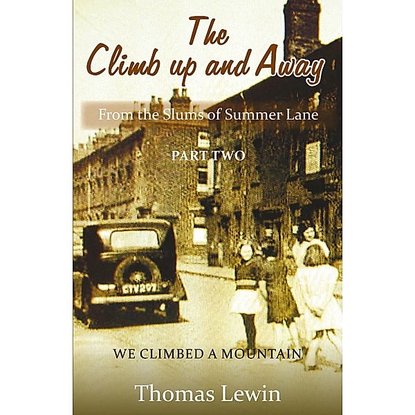 The Climb Up and Away, Tom Lewin