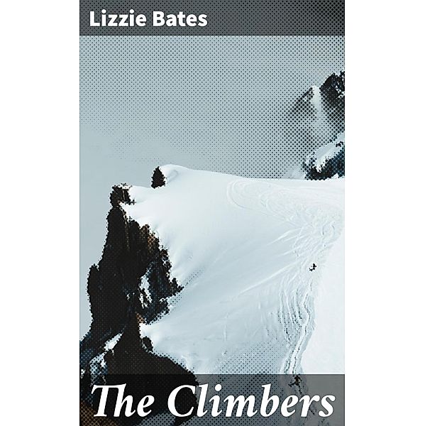 The Climbers, Lizzie Bates