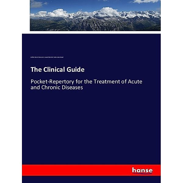 The Clinical Guide, Gottlieb H. G. Jahr, Samuel Lilienthal, Charles Julius Hempel