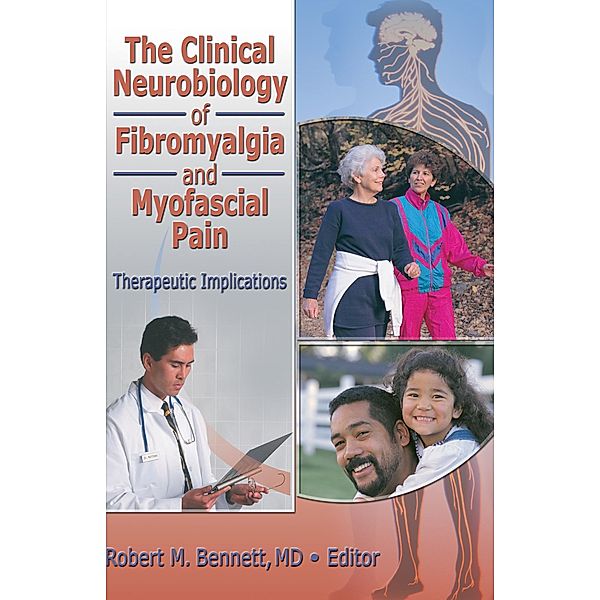 The Clinical Neurobiology of Fibromyalgia and Myofascial Pain