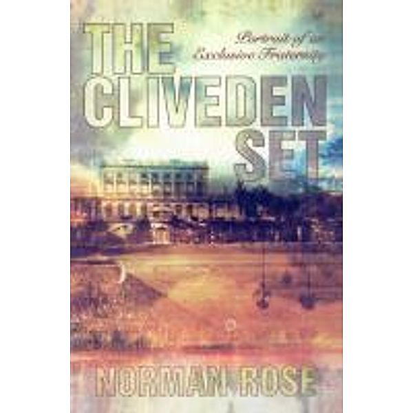 The Cliveden Set, Norman Rose