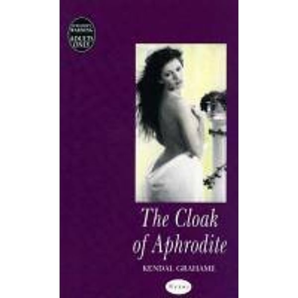 The Cloak Of Aphrodite / Virgin Digital, Grahame Kendal, Kendal Grahame