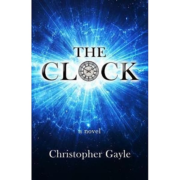 The Clock / BALANCED Media | Technology, Christopher A. Gayle