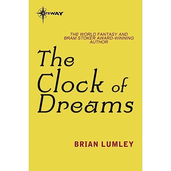 The Clock of Dreams, Brian Lumley