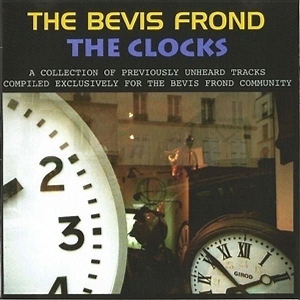 The Clocks, The Bevis Frond