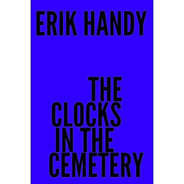 The Clocks in the Cemetery (Strange Tales of Suspense, #3) / Strange Tales of Suspense, Erik Handy