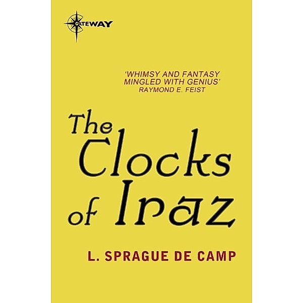 The Clocks of Iraz, L. Sprague deCamp