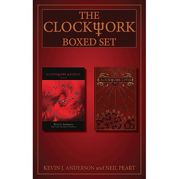 The Clockwork Boxed Set, Kevin J. Anderson, Neil Peart