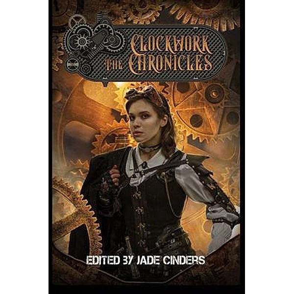 The Clockwork Chronicles / Madhouse Books