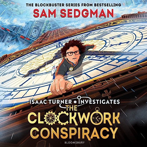 The Clockwork Conspiracy, Sam Sedgman