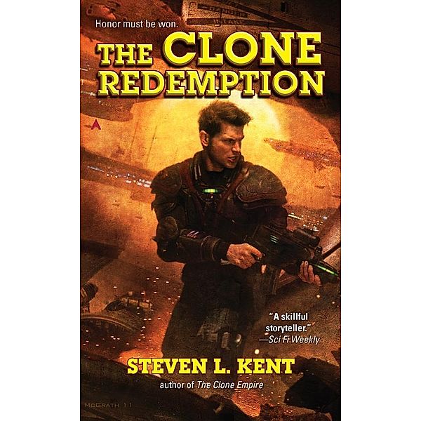 The Clone Redemption / A Clone Republic Novel Bd.7, Steven L. Kent