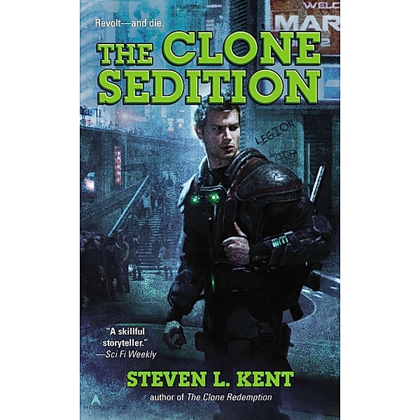 The Clone Sedition / A Clone Republic Novel Bd.8, Steven L. Kent