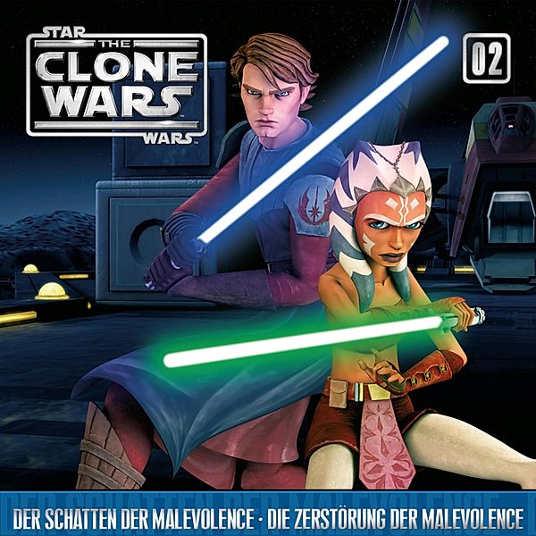 The Clone Wars - 2 - 02: Der Schatten Der Malevolence / Die Zerstörung Der Malevolence (Das Original-Hörspiel zur Star Wars-TV-Serie)