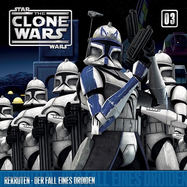 The Clone Wars - 3 - 03: Rekruten / Der Fall eines Droiden, George Krstic, Steve Melching