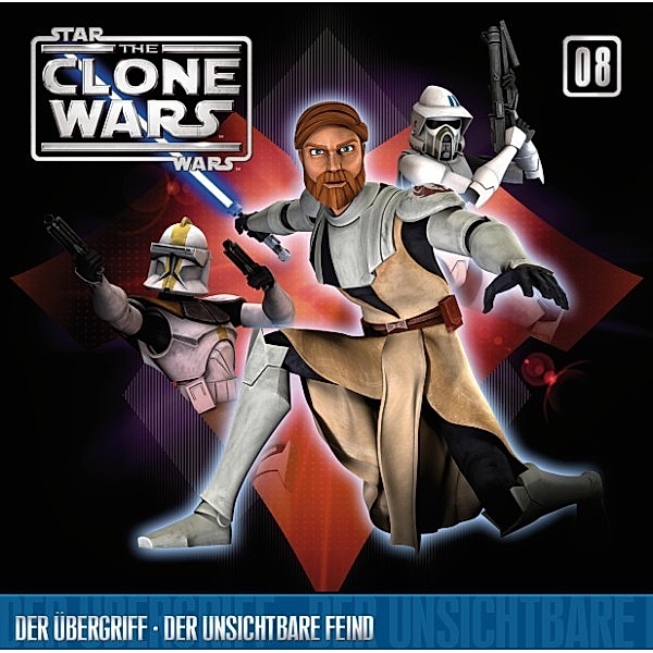 The Clone Wars - The Clone Wars - 08: Der Übergriff / Der unsichtbare Feind