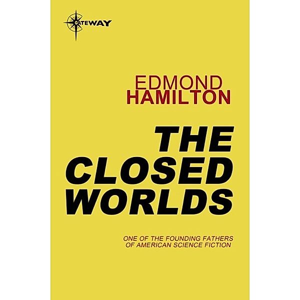 The Closed Worlds / Starwolf Bd.2, Edmond Hamilton
