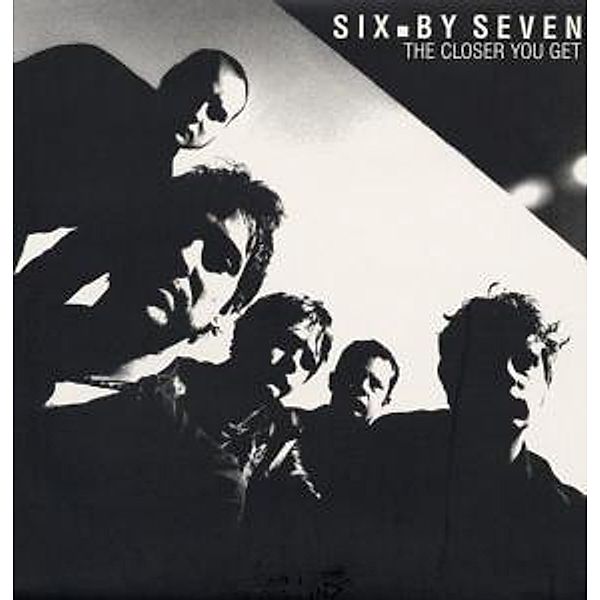 The Closer You Get (Vinyl), Six By Seven