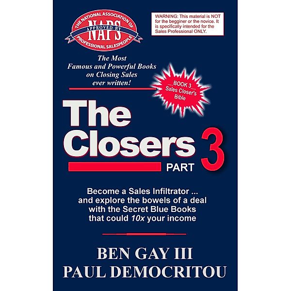 The Closers - Part 3 / The Closers, Paul Democritou, Ben Gay Iii