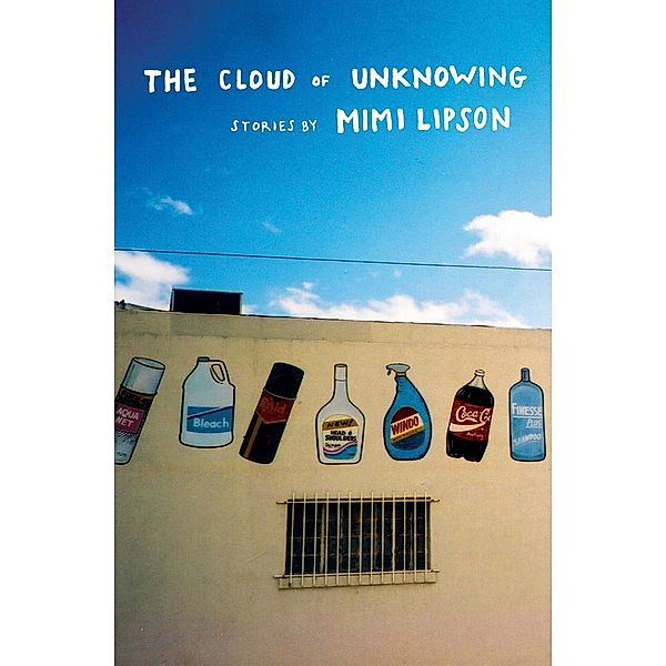 The Cloud of Unknowing, Mimi Lipson