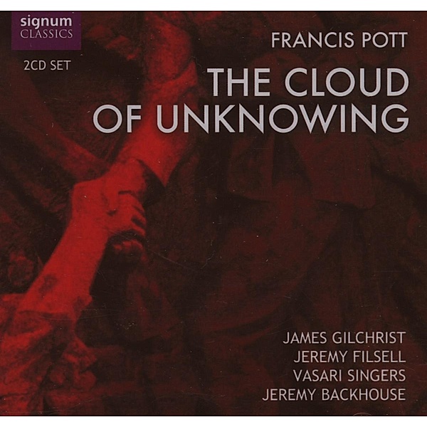The Cloud Of Unknowing, Backhouse, Gilchrist, Filsell, Vasari Singe